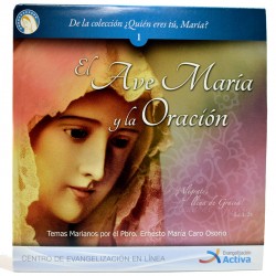 Vol 1: El Ave María y la...